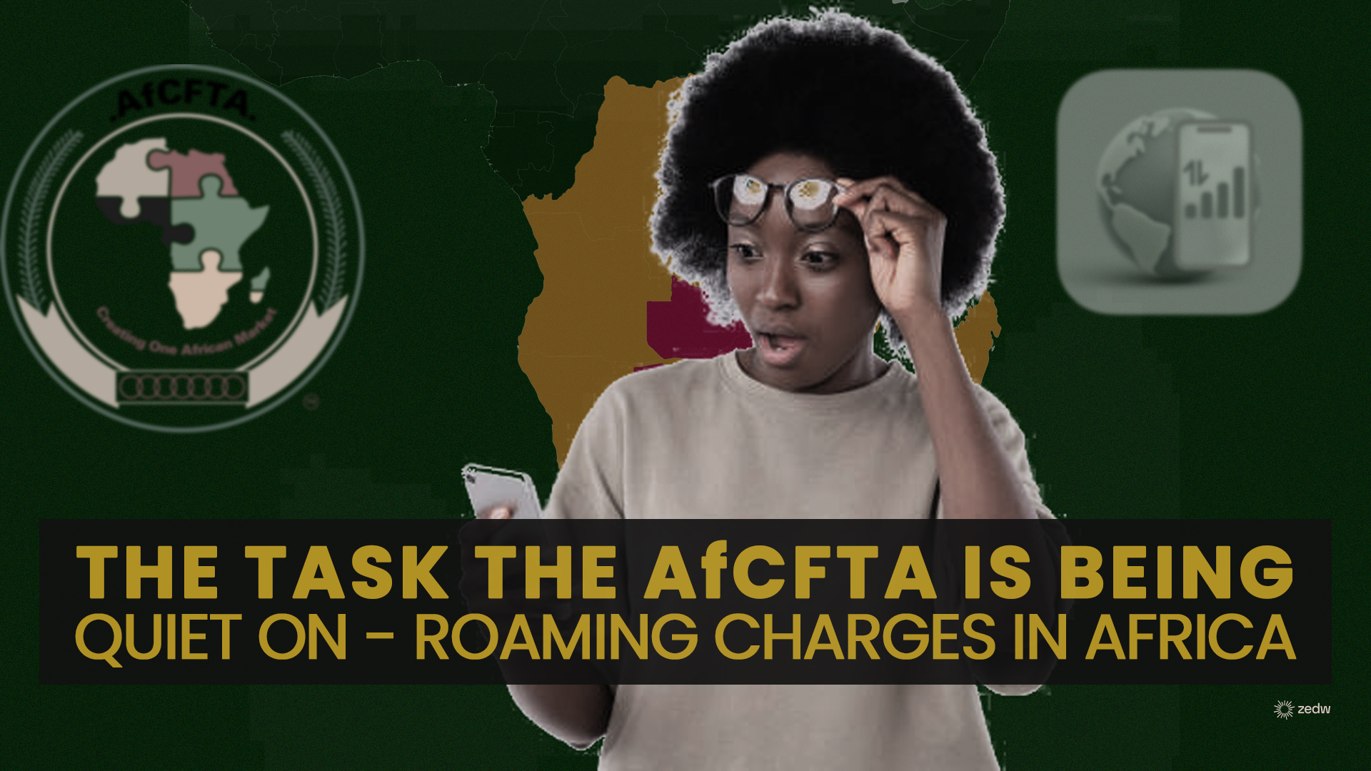 The AfCFTA’s silence on telecoms – Outlook on Mobile Roaming in Africa