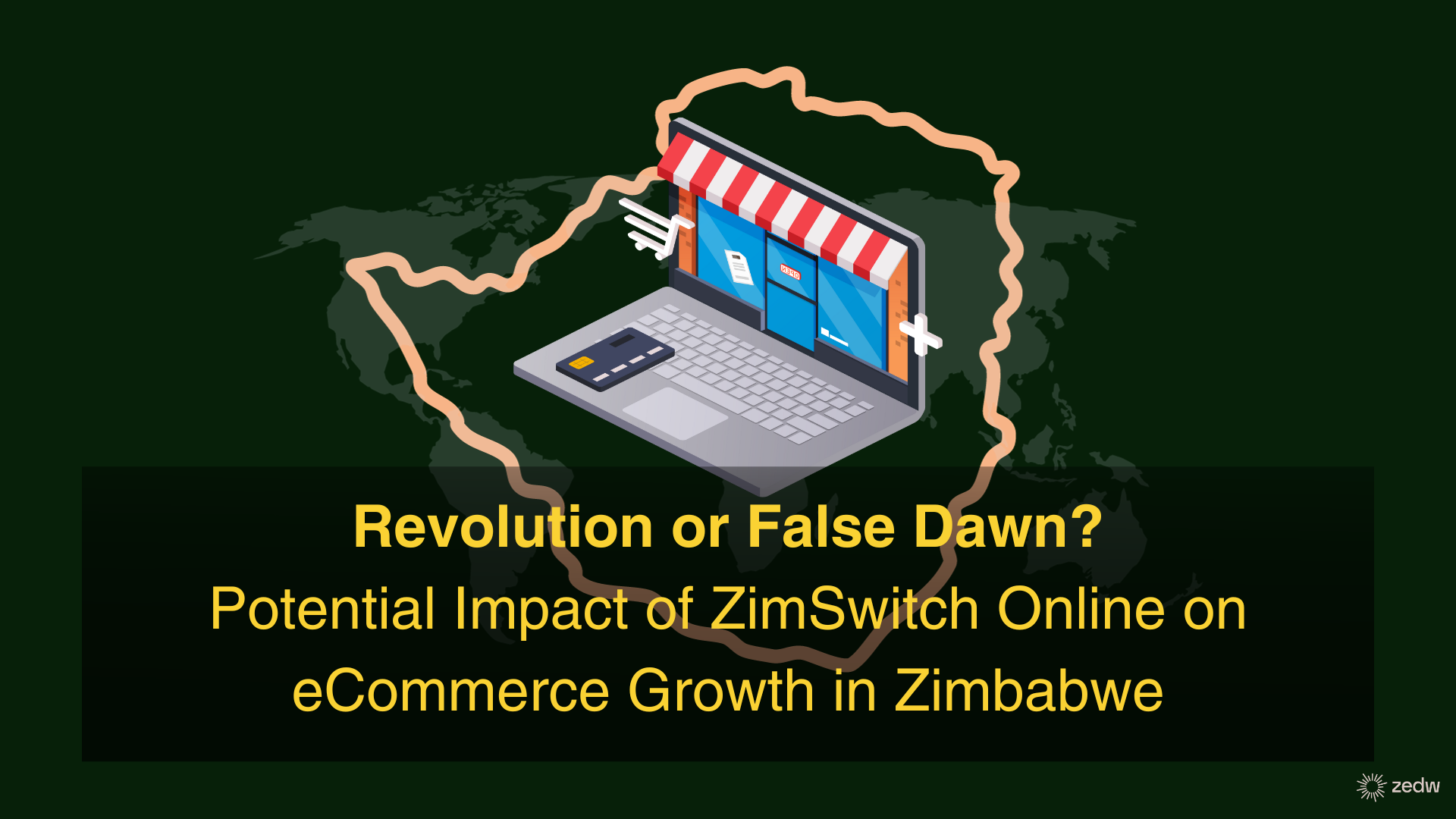 Will ZimSwitch Online unlock Zimbabwe’s E-Commerce potential?